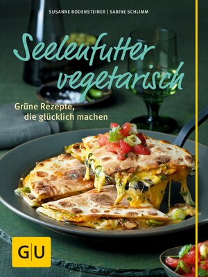 cover image of Seelenfutter vegetarisch